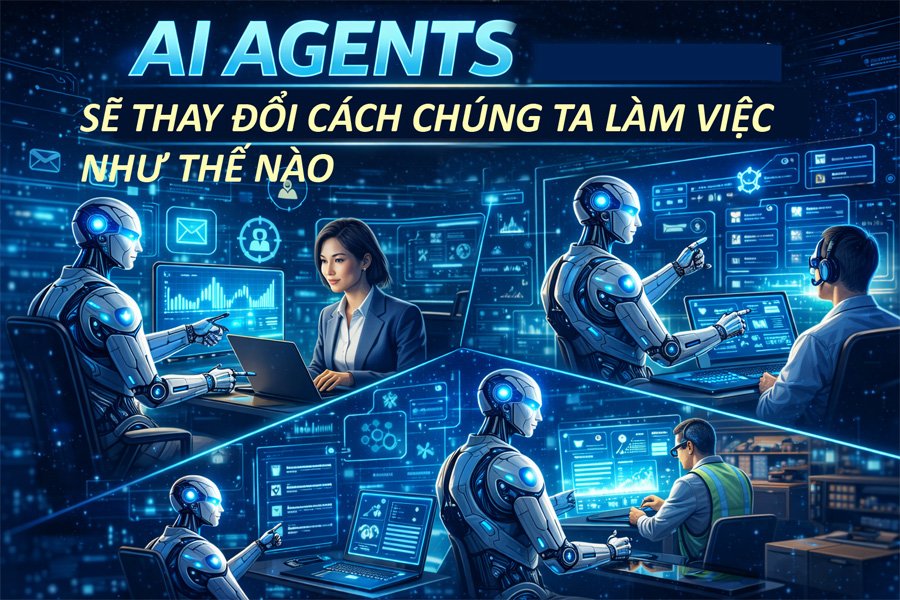 ai-agents-thay-doi-cong-viec