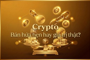 Crypto-Ban-hua-hen-hay-gia-tri-that